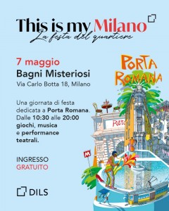la Festa del Quartiere This is My Milano Porta Romana 7 maggio 2023 Bagni Misteriosi 01